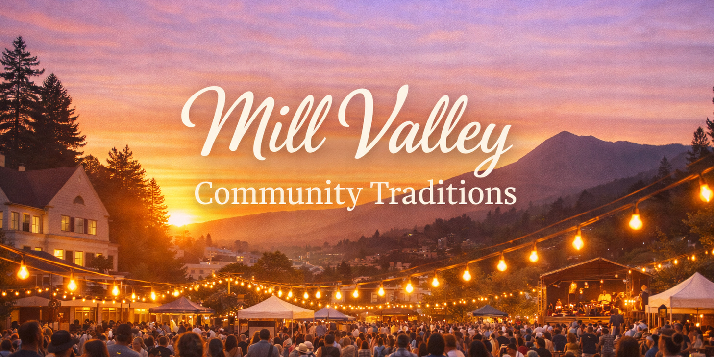 Mill Valley Community Traditions