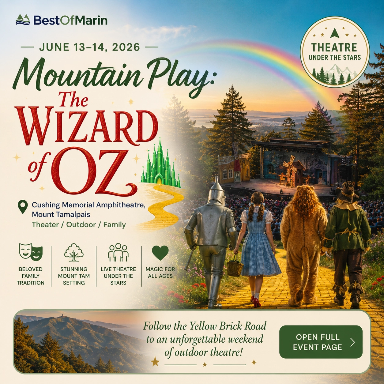 Mountain Play: The Wizard of Oz at Cushing Memorial Amphitheatre on Mount Tamalpais